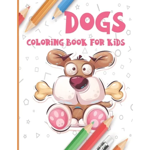 Dogs Coloring Book for Kids