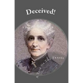 Deceived: A Tale Of Two Frauds