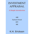 Investment Appraisal: A Simple Introduction