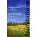 Compassionate Economics