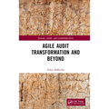 Agile Audit Transformation and Beyond