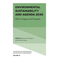 Environmental Sustainability and Agenda 2030: Efforts, Progress and Prospects