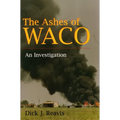 The Ashes of Waco