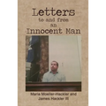 Letters to and from an Innocent Man