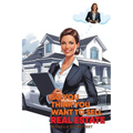 So You Think You Want To Sell Real Estate