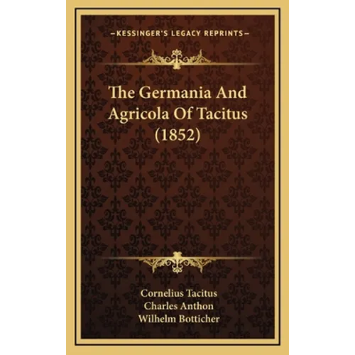 The Germania and Agricola of Tacitus (1852)