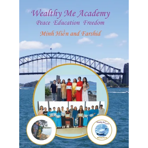 Wealthy Me Academy: Peace Education Freedom