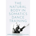 Natural Body in Somatics Dance Training