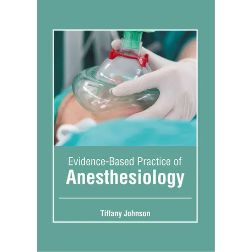 Evidence-Based Practice of Anesthesiology
