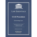 Civil Procedure, Law Essentials: Governing Law for Law School and Bar Exam Prep