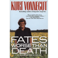 Fates Worse Than Death: An Autobiographical Collage