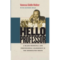 Hello Professor: A Black Principal and Professional Leadership in the Segregated South