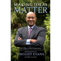 Making Ideas Matter: My Life as a Policy Entrepreneur