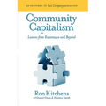 Community Capitalism: Lessons from Kalamazoo and Beyond