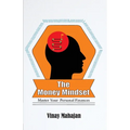 The Money Mindset: Master your Personal Finances
