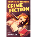 Twentieth-Century Crime Fiction