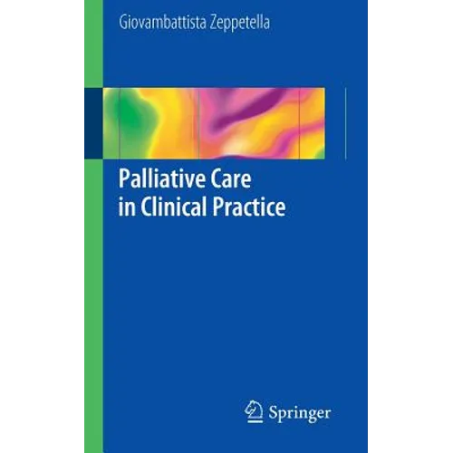 Palliative Care in Clinical Practice