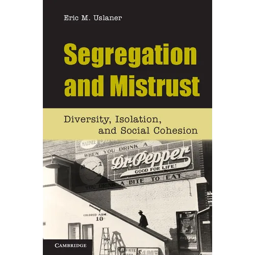 Segregation and Mistrust