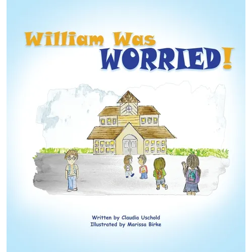William Was Worried!