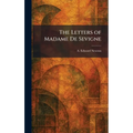 The Letters of Madame De Sevigne