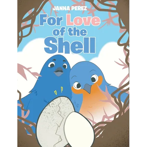 For Love of the Shell