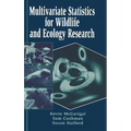 Multivariate Statistics for Wildlife and Ecology Research