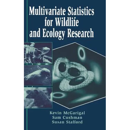 Multivariate Statistics for Wildlife and Ecology Research