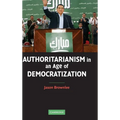 Authoritarianism in an Age of Democratization