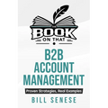 The Book on That: B2B Account Management