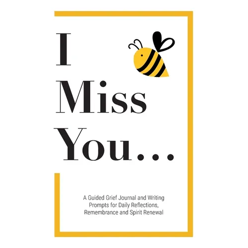 I Miss You