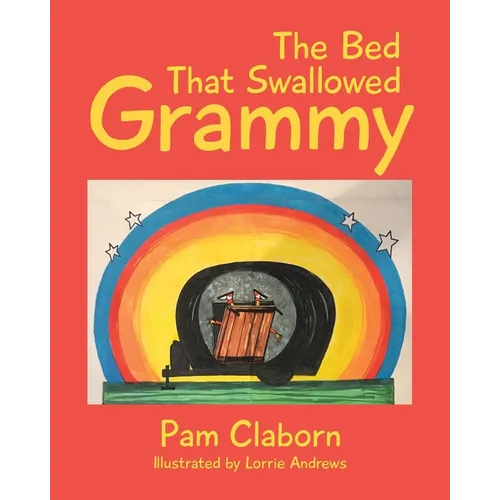 The Bed That Swallowed Grammy