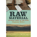 Raw Material: Working Wool in the West