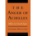 The Anger of Achilles: Mênis in Greek Epic