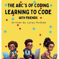 The ABC's of Coding: Learning to Code with Friends