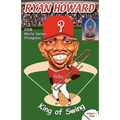 Ryan Howard: King of Swing