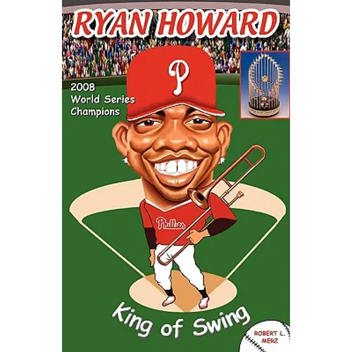 Ryan Howard: King of Swing