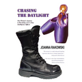 Chasing the Daylight: One Woman's Journey to Becoming a U.S. Army Intelligence Officer