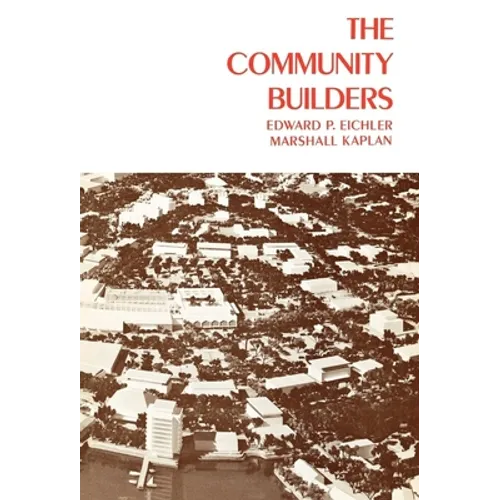 The Community Builders: Volume 1