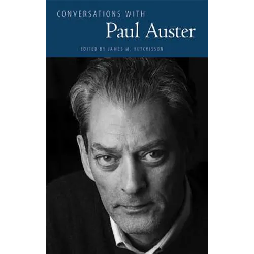 Conversations with Paul Auster