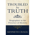 Troubled by Truth