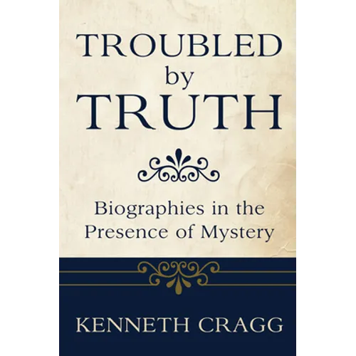 Troubled by Truth