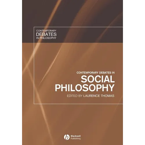 Contemporary Debates in Social Philosophy