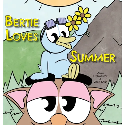 Bertie Loves Summer