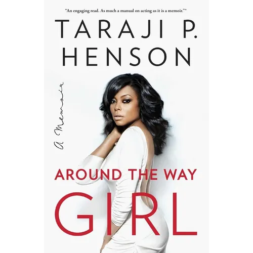 Around the Way Girl: A Memoir