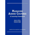 Managing Across Cultures: A Learning Framework