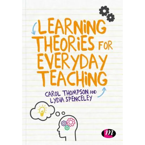 Learning Theories for Everyday Teaching