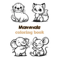 Mammals coloring book: Children's coloring pages + word search puzzles