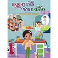 Bright Eyes Big Dreams