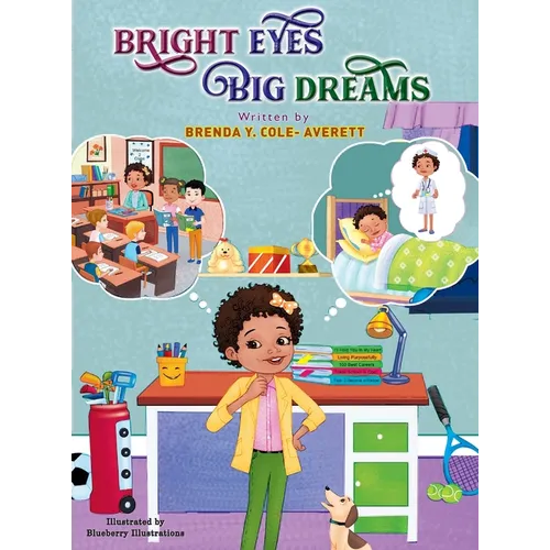 Bright Eyes Big Dreams