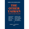 The Other Taiwan, 1945-92